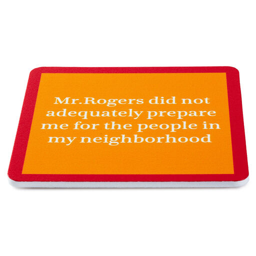 Drinks on Me Mr. Rogers Funny Coaster, 