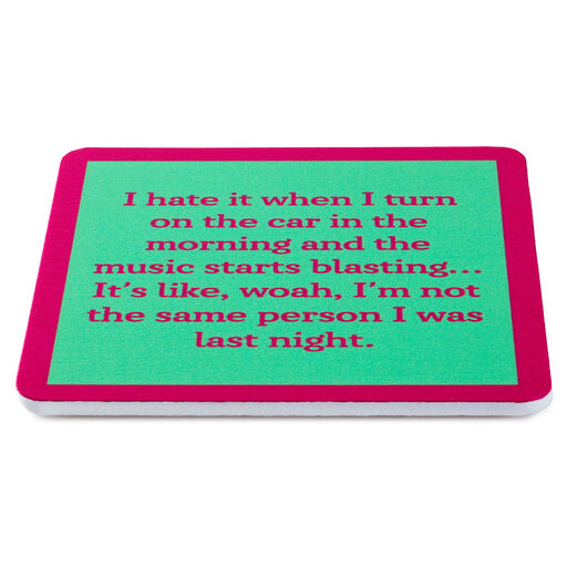 Drinks on Me Same Person Funny Coaster, 