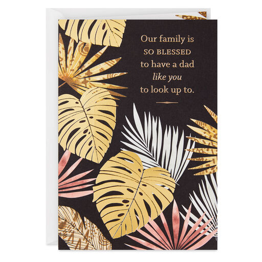 Our Family Is So Blessed Father's Day Card for Dad From Both, 