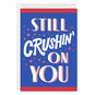 Crushin' on You Custom Love Card, , large image number 1