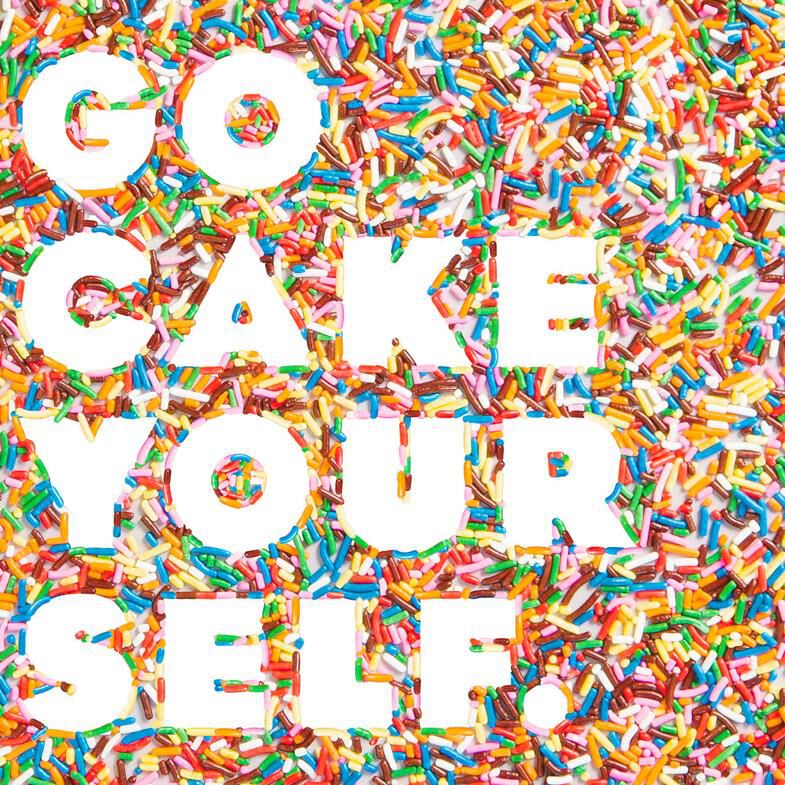Go Cake Yourself Birthday Card