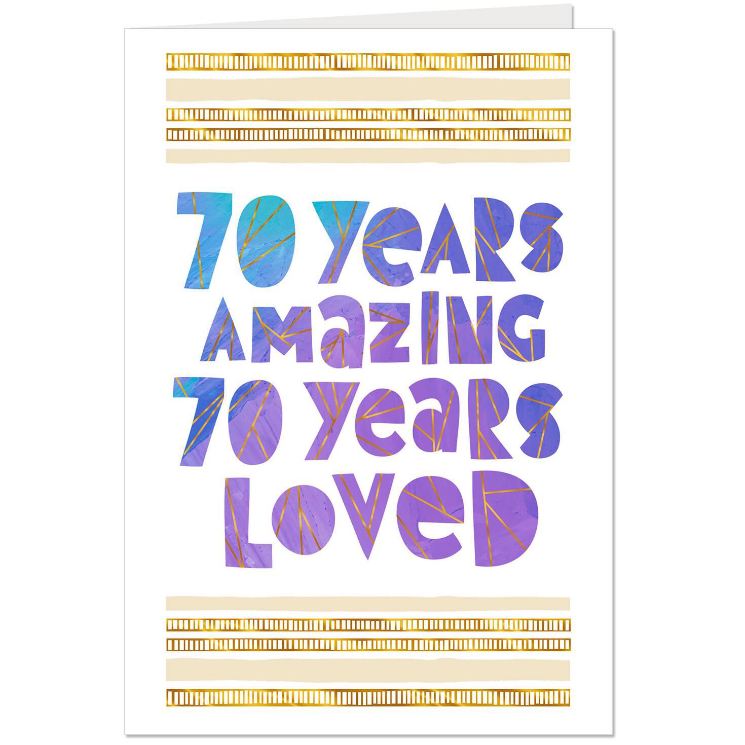 Loved And Amazing 70th Birthday Card Greeting Cards Hallmark