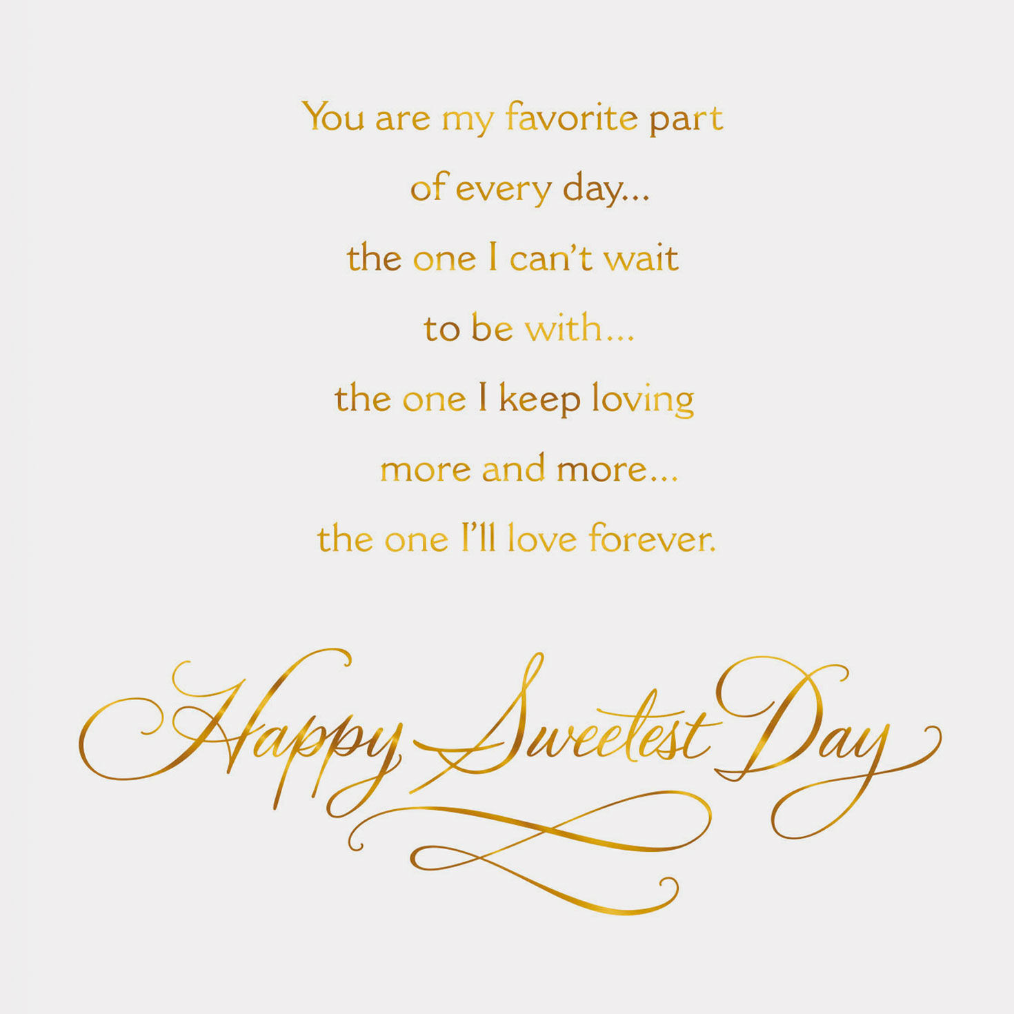 Love You Forever Sweetest Day Card for only USD 4.59 | Hallmark