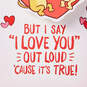 I Love You Out Loud Funny Pop-Up Valentine's Day Card, , large image number 3