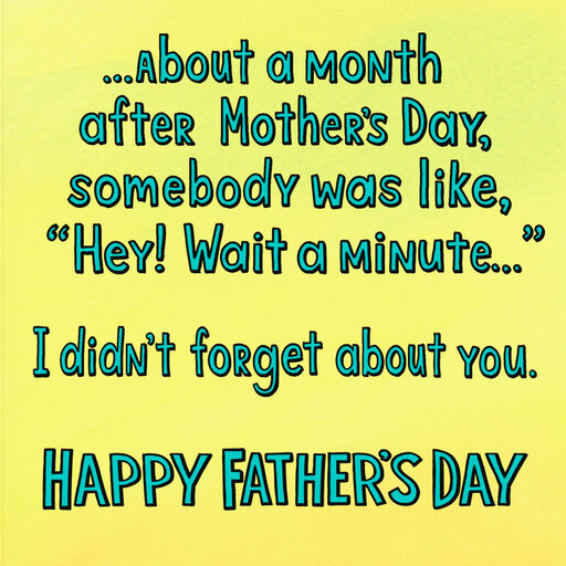 A Month After Mother's Day Funny Father's Day Card, 