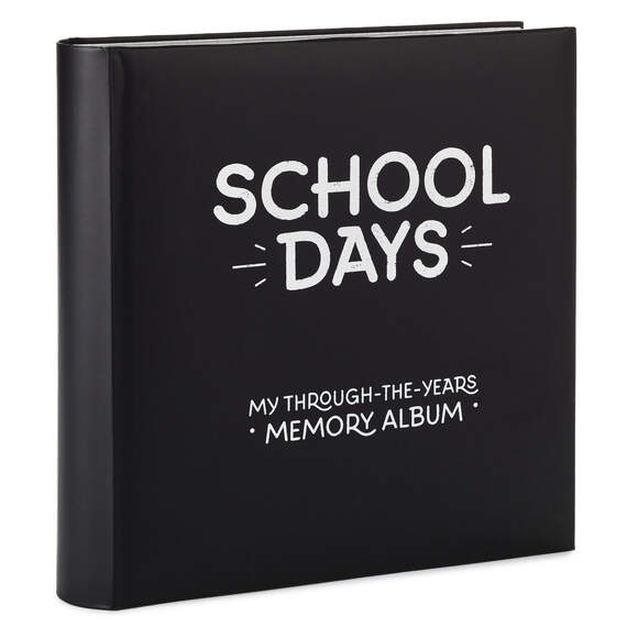 School Days: My Through-the-Years Memory Album