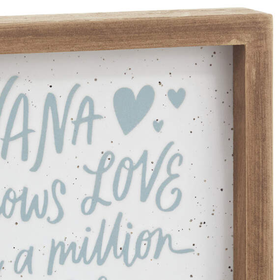 Nana Shows Love Framed Quote Sign, 7x7, , large image number 3