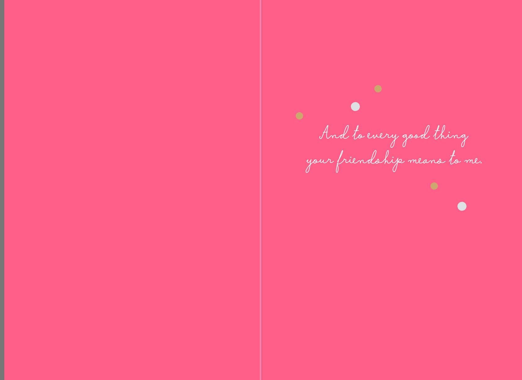 Every Good Thing Birthday Card
