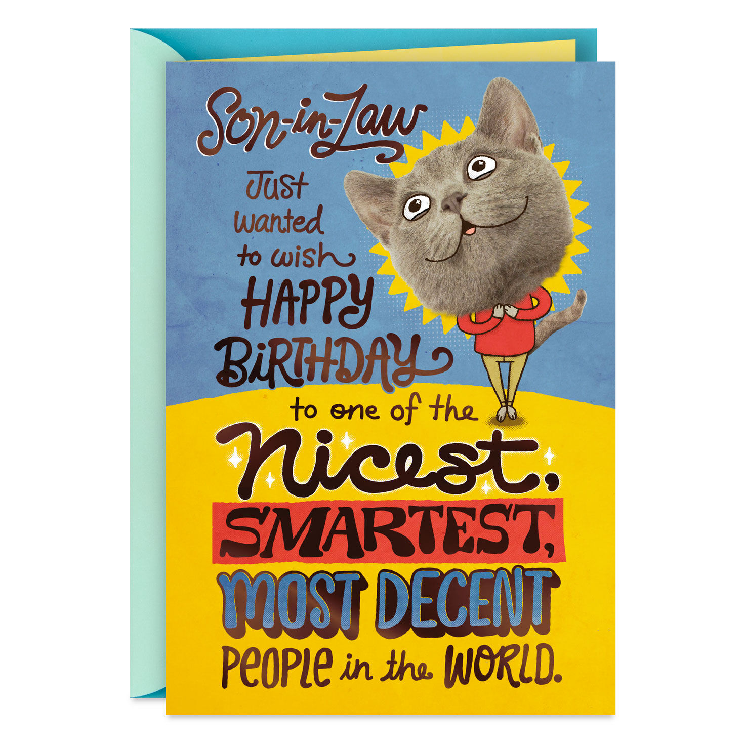Glad Our Family Hasn't Changed You Funny Birthday Card for Son-in-Law for only USD 2.99 | Hallmark