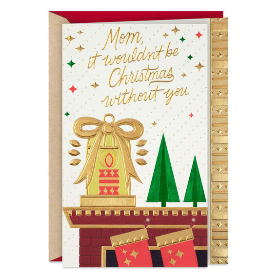 It Wouldn't Be Christmas Without You Christmas Card for Mom, , large image number 1