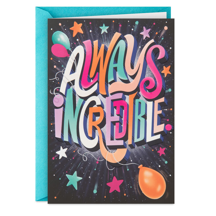 For an Incredible Human Birthday Card
