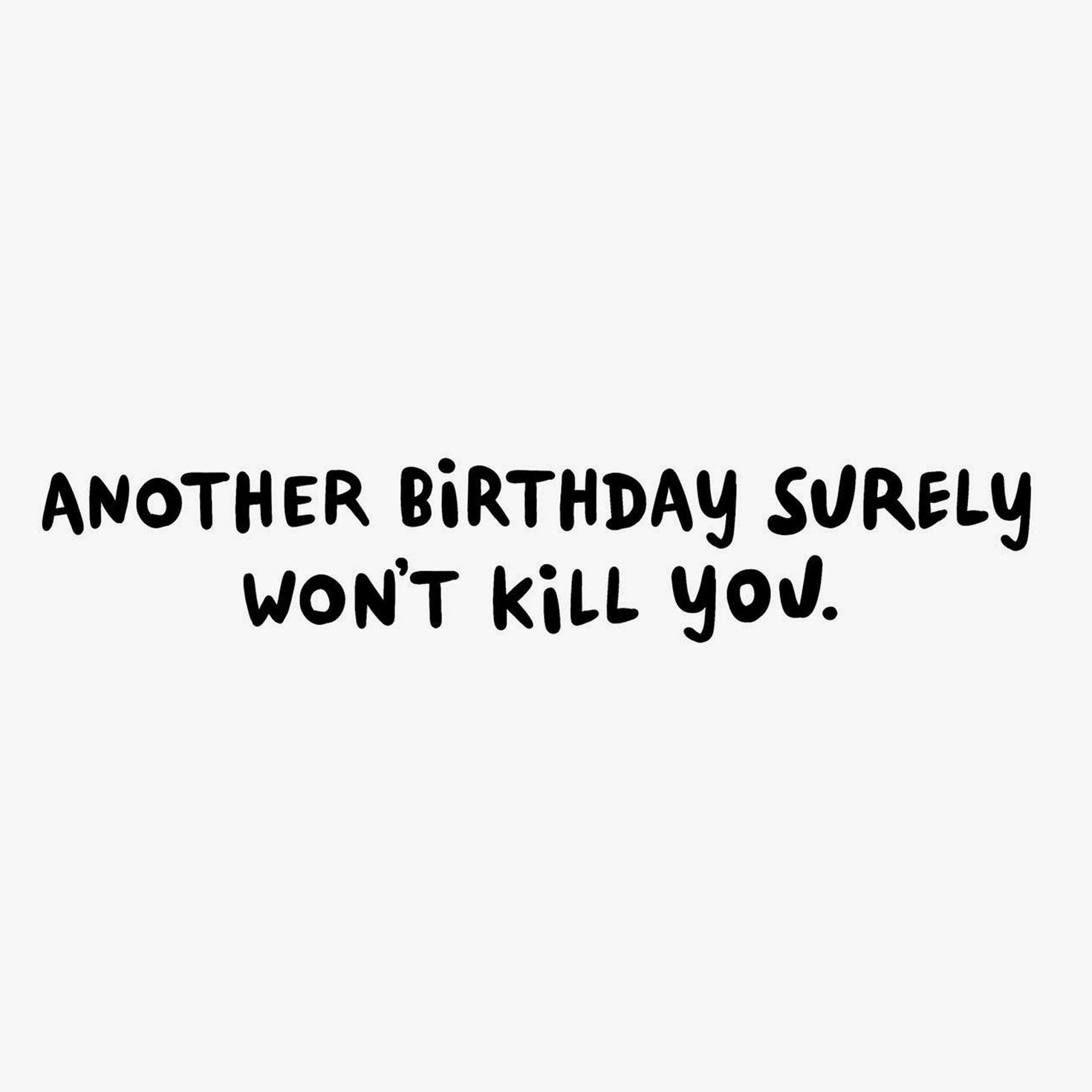 Hose Water and Helmetless Bikes Funny Birthday Card Sentiment image number 2