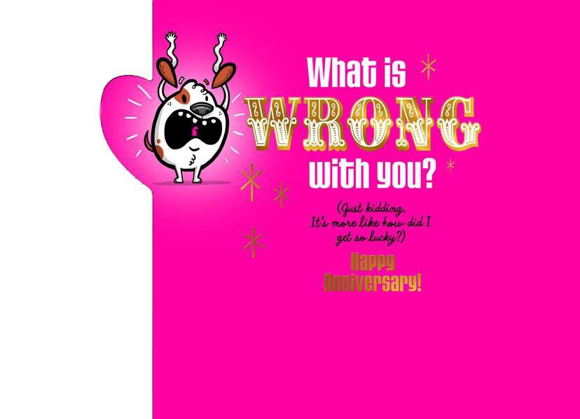 Wrong or Lucky Anniversary Card
