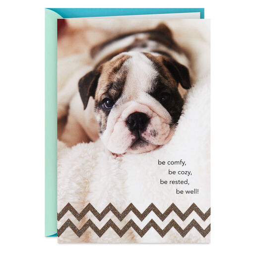 Be Comfy and Cozy Get Well Card, 