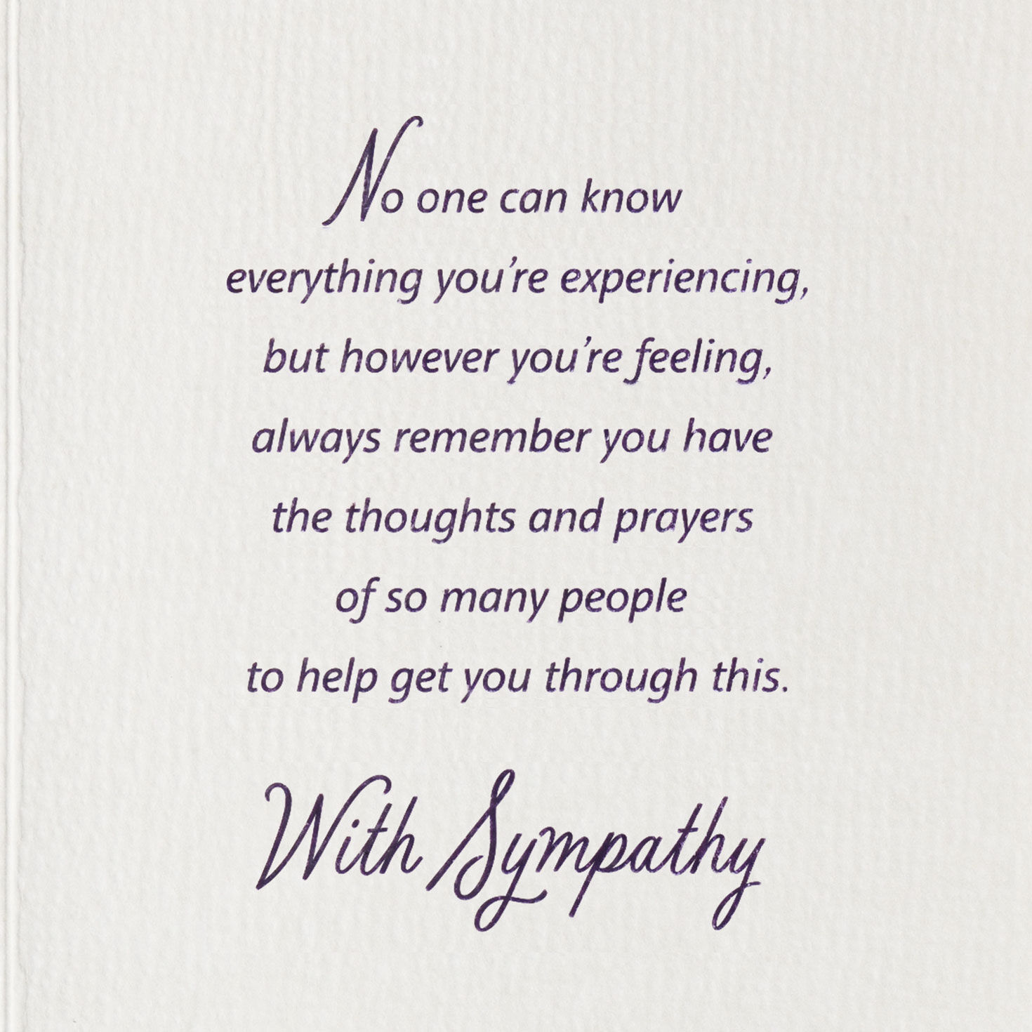 Losing Someone Who Mattered So Much Is Never Easy Sympathy Card, , large image number 2