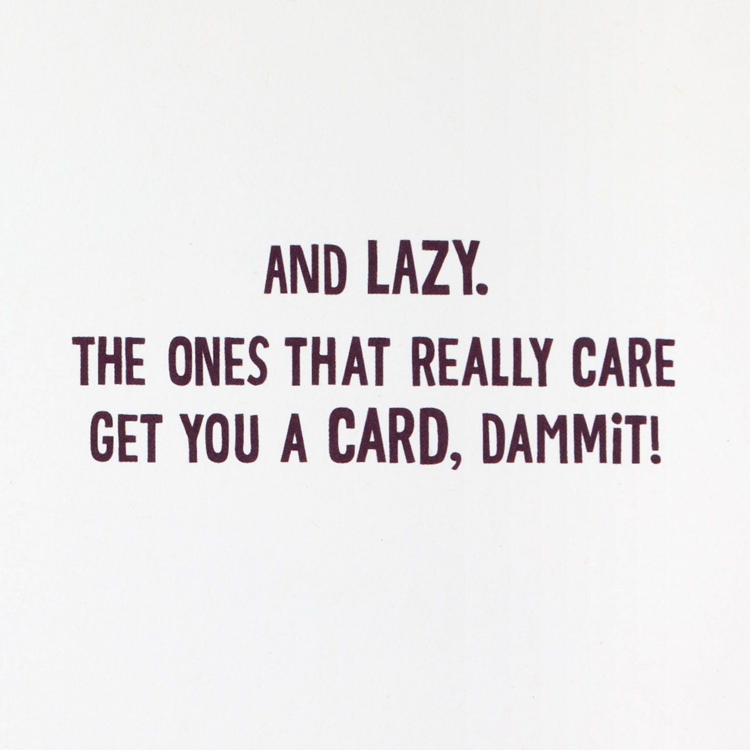 Maxine&trade; You Get a Card, Dammit Funny Birthday Card, , large image number 2