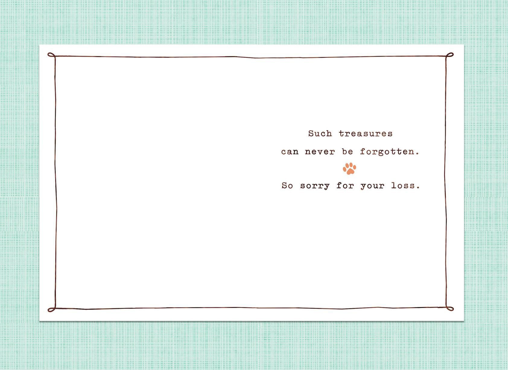 Such Treasures Sympathy Card for Loss of Dog