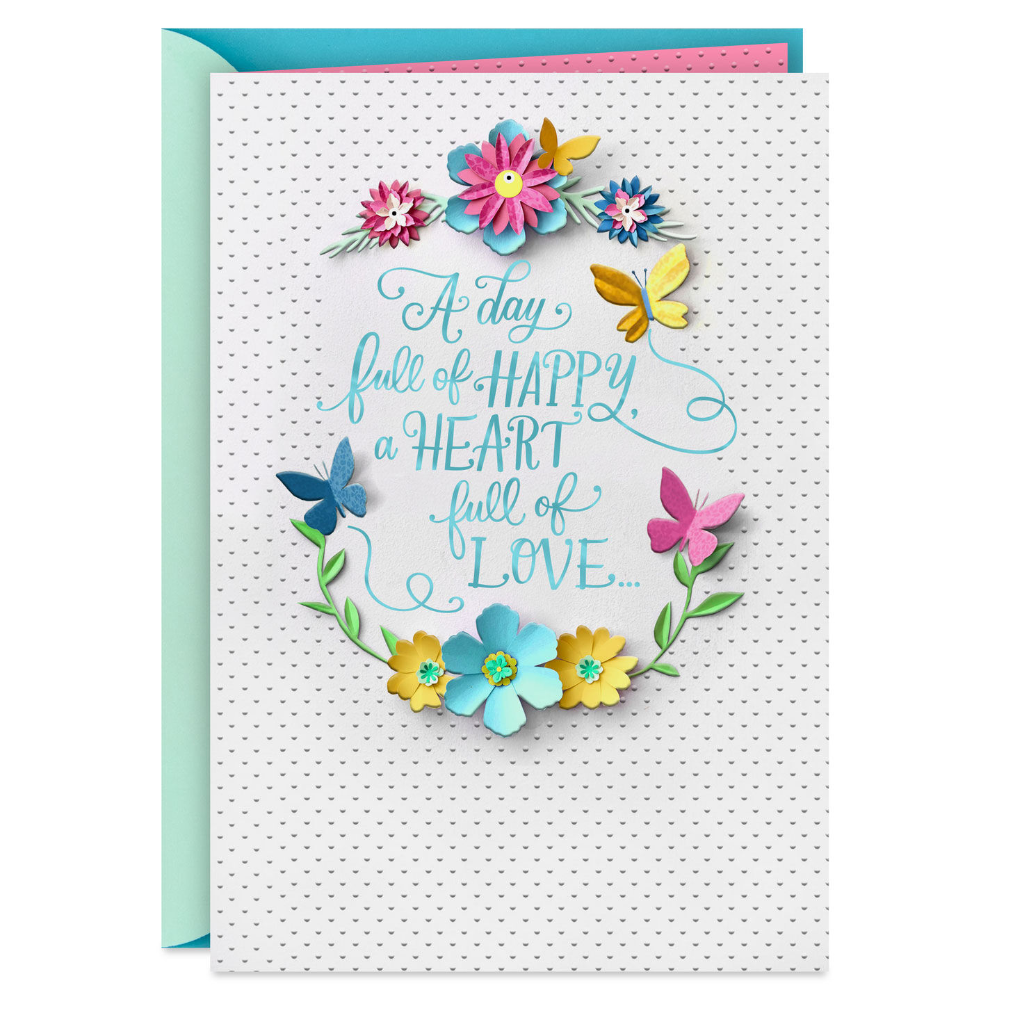 A Day Full of Happy, a Heart Full of Love Mother's Day Card