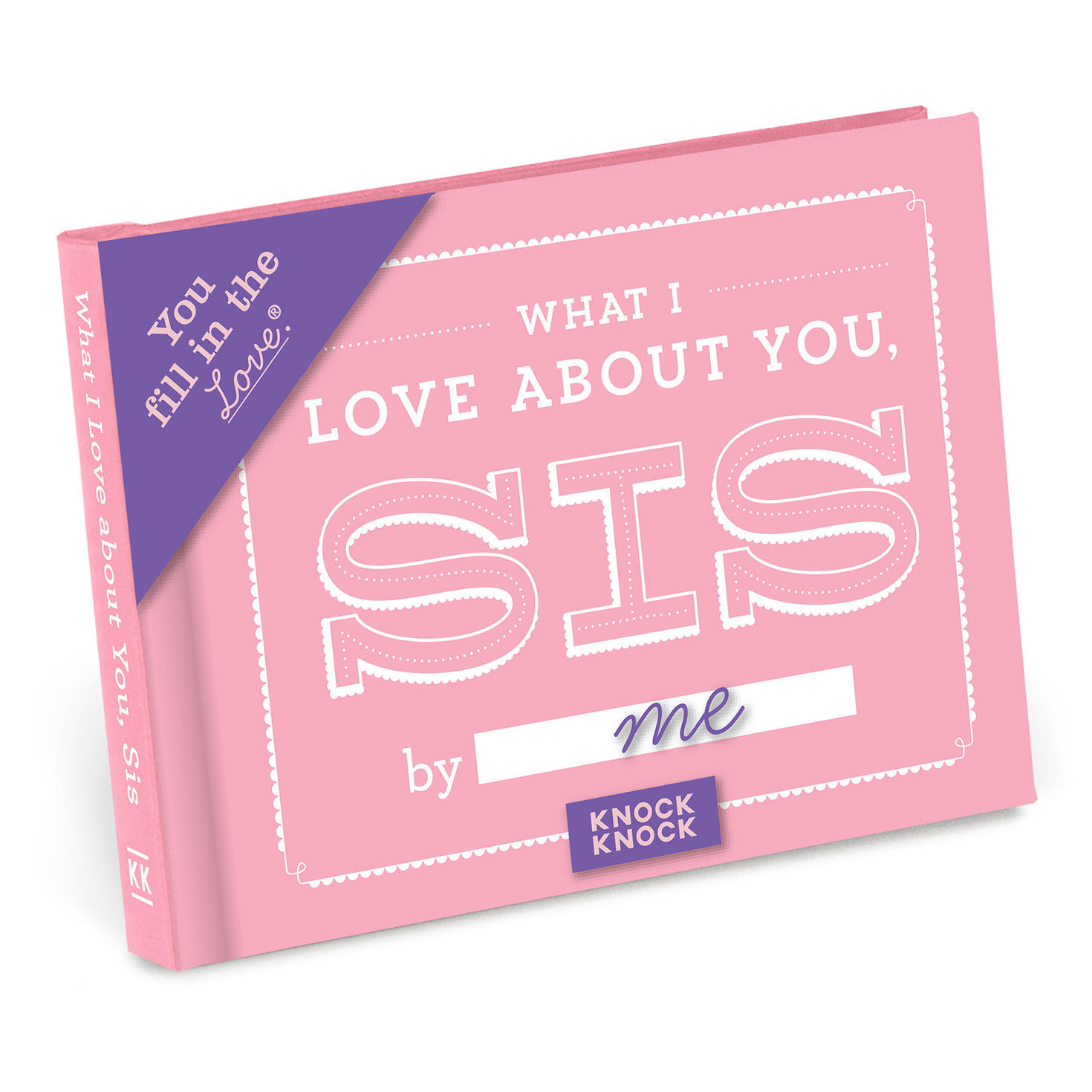 What I Love About You Fill-in-the-Blank Book for Sister