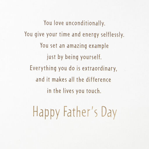 Everything You Do Is Extraordinary Father's Day Card, 