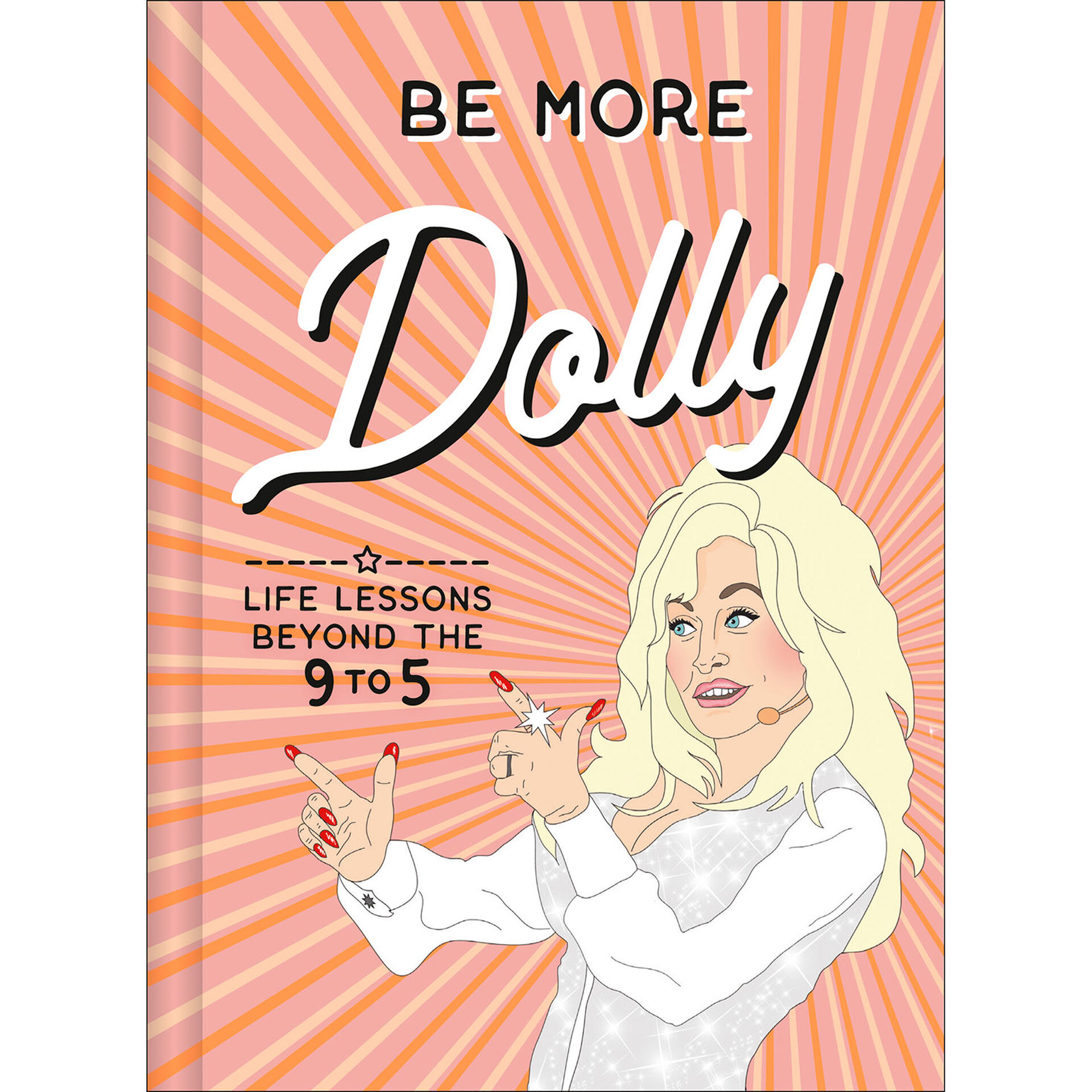 Be More Dolly Life Lessons Beyond the 9 to 5 Book Gift Books Hallmark