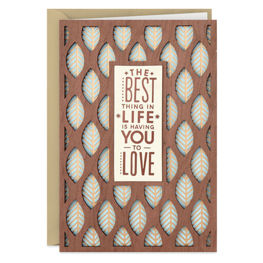 Best Thing in Life is You Birthday Card, 