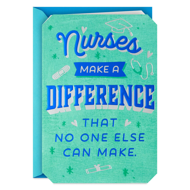 Nurses Make a Difference Nursing School Graduation Card Nurses Make a Difference Nursing School Graduation Card