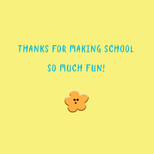 You Make School So Much Fun Thank-You Card for Teacher, 