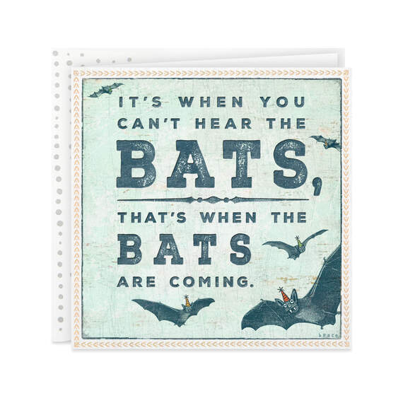 Bats Are Coming Funny Birthday Card