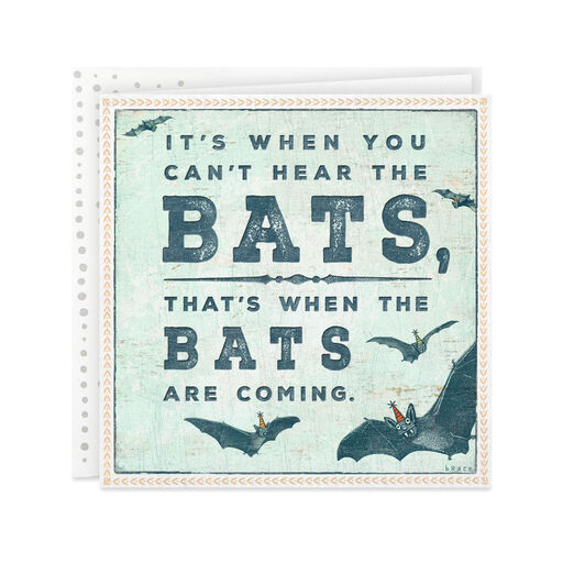 Bats Are Coming Funny Birthday Card, 