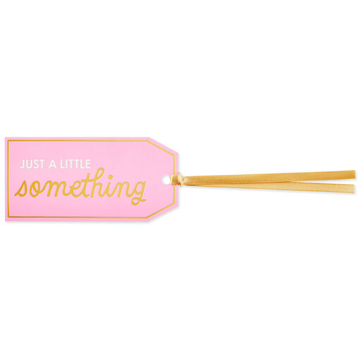 Just a Little Something Gift Tag With Ribbon, 