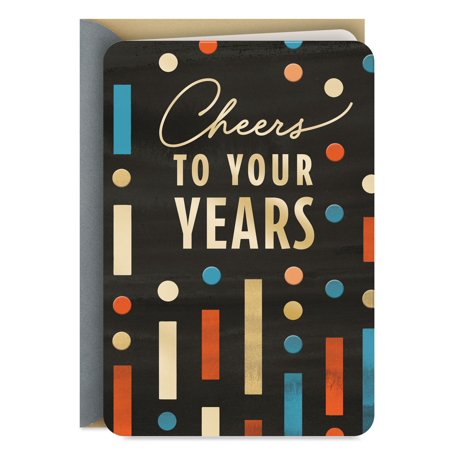 Cheers to Your Years Birthday Card