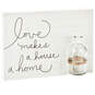 Love Makes a Home Wood Quote Sign, 13.25x9.5, , large image number 1