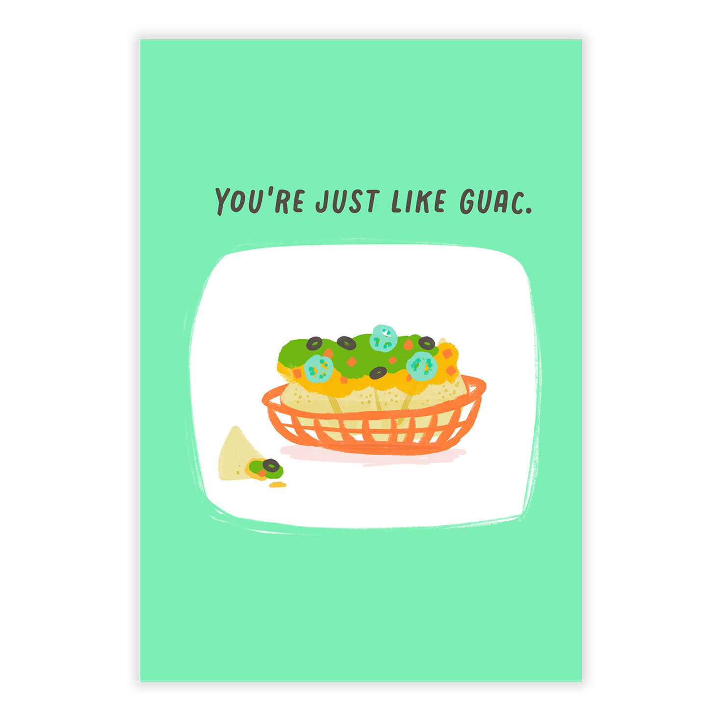 You're Just Like Guac Funny eCard, , large image number 2