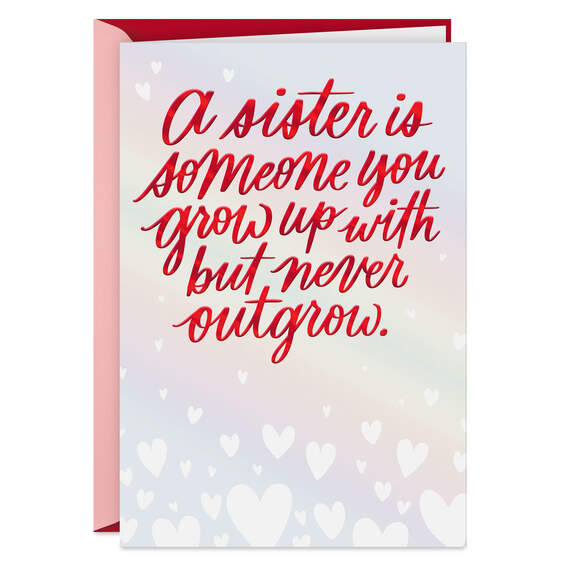 Love Everything We Share Valentine's Day Card for Sister