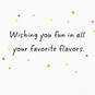 Fun in All Your Favorite Flavors Birthday Card, , large image number 2