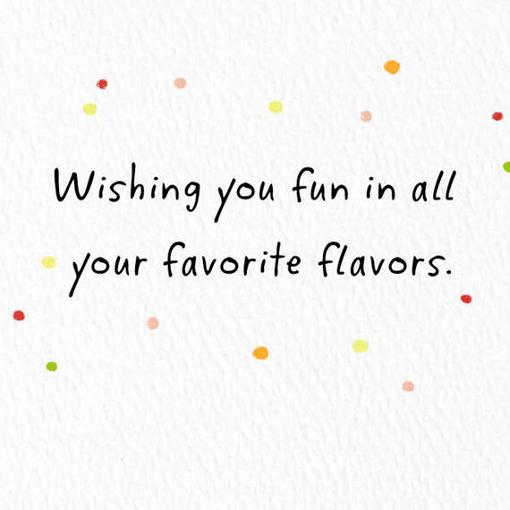 Fun in All Your Favorite Flavors Birthday Card, , large image number 2