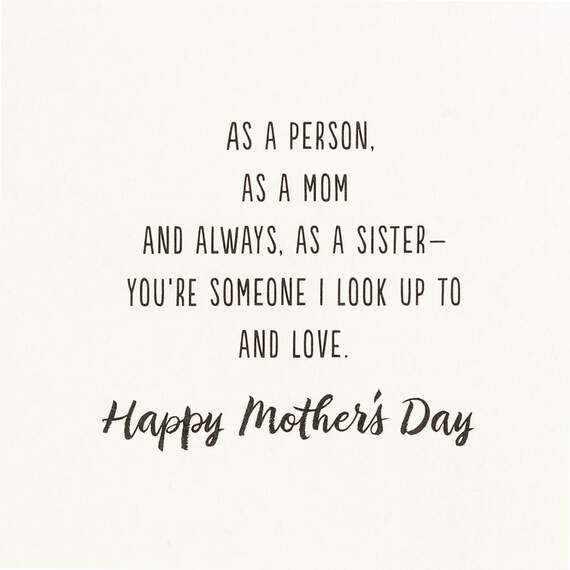 You're Someone I Look Up to Mother's Day Card for Sister - Greeting ...