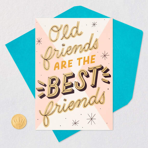 Old Friends Are the Best Friends Birthday Card, , large image number 5
