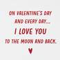 Love You to the Moon and Back Romantic Valentine's Day Card, , large image number 2