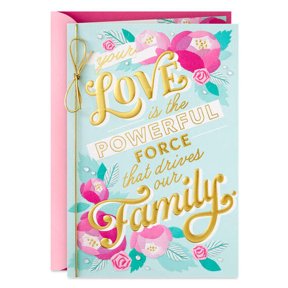 Your Love Is a Powerful Force Mother's Day Card for Wife
