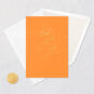 Gold Script on Orange Signature Birthday Card Card Front with Envelope and Gold Seal image number 6