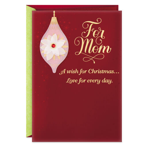Love for Every Day Christmas Card for Mom, 