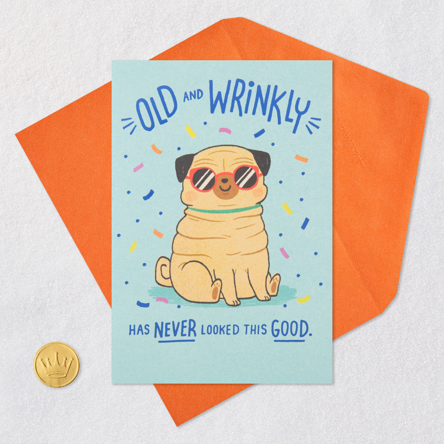 Old and Wrinkly Pug Funny Birthday Card for only USD 4.49 | Hallmark