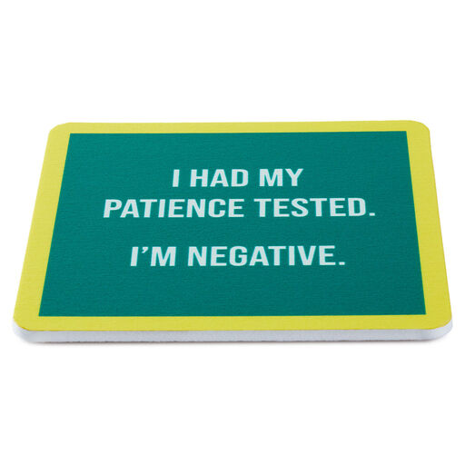Drinks on Me I'm Negative Funny Coaster, 