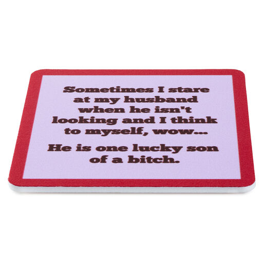 Drinks on Me One Lucky Son of a Bitch Funny Coaster, 