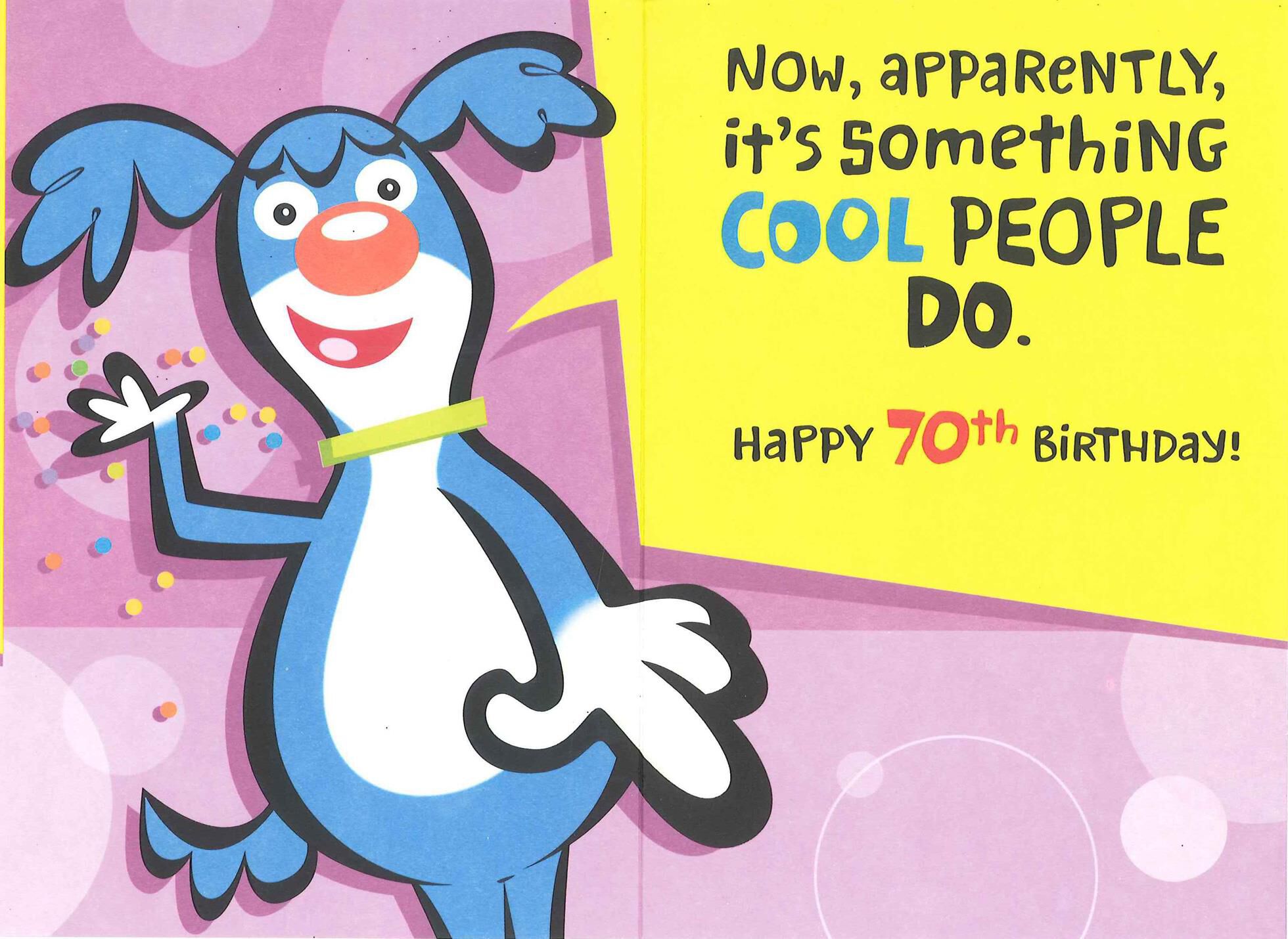 70th birthday greeting card One Funny of Ones 70th Card You're Cool Birthday the