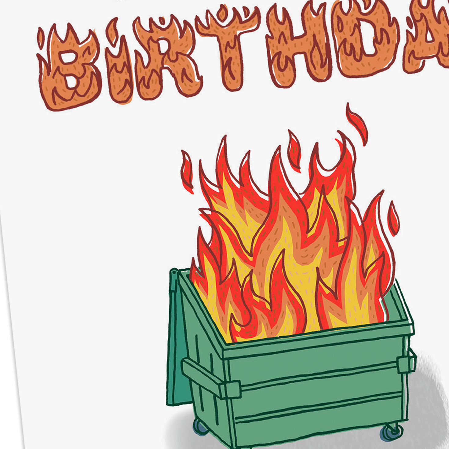 Flame Letters and Dumpster Fire Funny Birthday Card Card Cover Detail image number 4