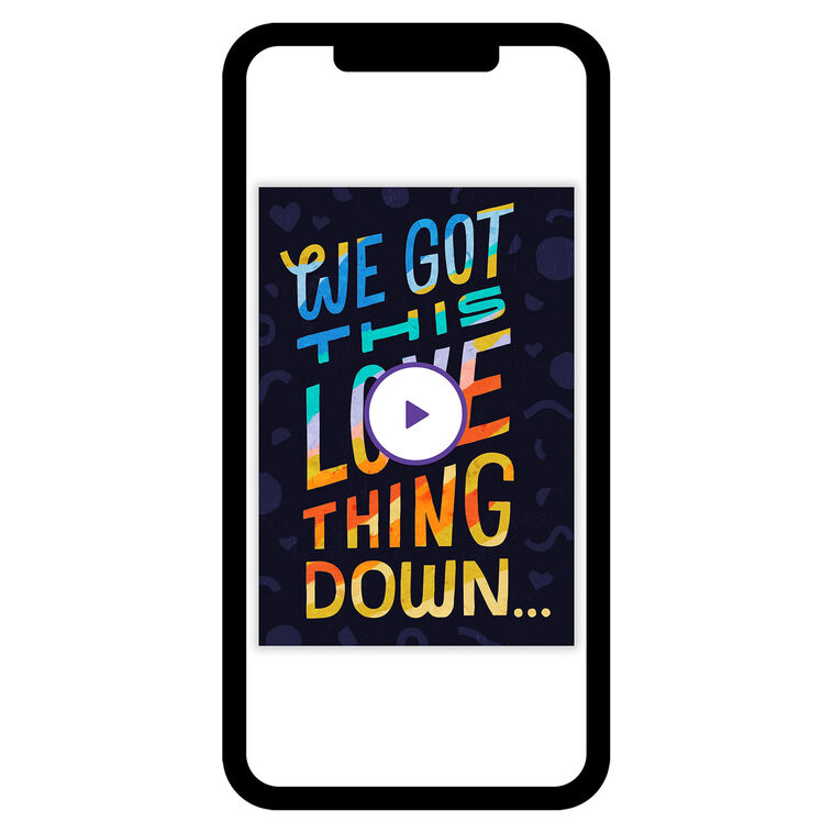 Got This Love Thing Down Love eCard