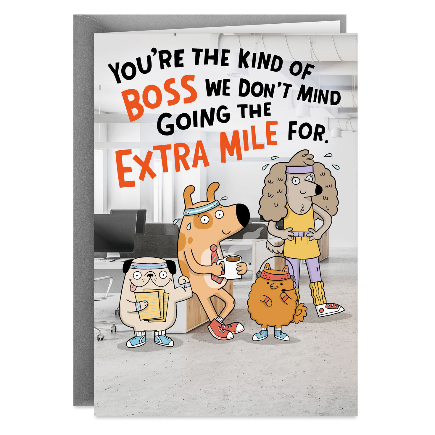 We'll Go the Extra Mile Funny Boss's Day Card